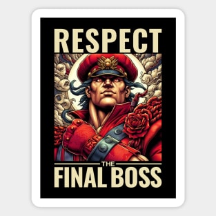 Respect The Final Boss Magnet